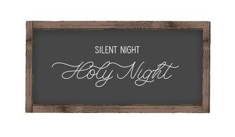 Silent Night Holy Night - hand lettering inscription on wood frame. vector