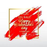 Valentine's day sale banner. Background with a gold frame and brush red stroke. vector