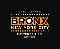 Bronx New York City Typography Vector T-shirt Graphics