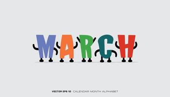 An alphabet that says March with colorful designs and characters. vector