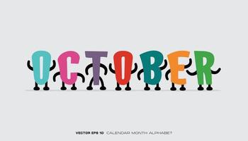 An alphabet that says October with colorful designs and characters. vector