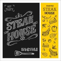 Steak house menu. Steak drawn in chalk on a black Board. Hand drawn. Vector illustration.