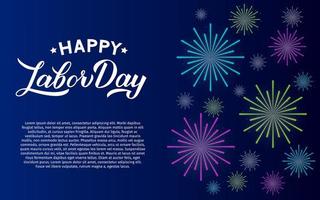 Happy Labor Day calligraphy hand lettering. Fireworks on night sky background. Easy to edit vector template for typography poster, banner, flyer, greeting card, postcard, invitation, etc.