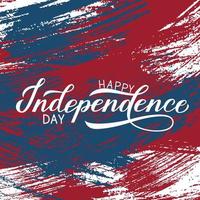 Happy Independence Day calligraphy hand lettering on brush stroke background. 4th of July celebration poster. Easy to edit vector template for logo design, greeting card, banner, flyer, etc.