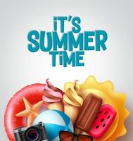 Summer time vector design. It's summer time text with tropical food and beach elements like ice cream, popsicle, floater, and beachball for tropical season. Vector illustration.