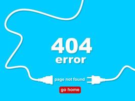 404 connection error. Abstract background with wire plug and socket. Sorry, page not found. vector