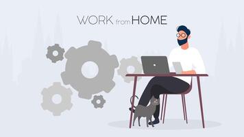 Work from home banner. The guy sits at the table and works at the laptop. A man with a laptop sits at the table. Comfortable work at home concept. Vector. vector