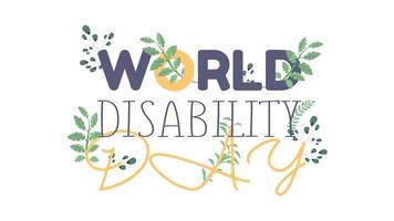 World disability day banner. International Day of Persons with Disabilities. Lettering. Isolated. Vector. vector