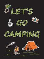 Camping Adventures, Never Stop Exploring. Retro Hand-drawn Vector. For Printing On T-shirts, Posters And Other Purposes. vector