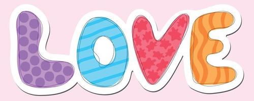The word love is brightly colored in cartoon style. Decorating cards, tags, projects for Valentine's Day vector
