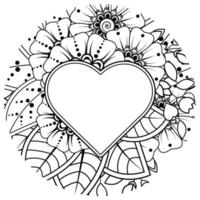 Mehndi flower with frame in shape of heart. decoration in ethnic oriental, doodle ornament. vector