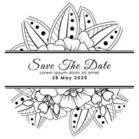 Save the date with mehndi flower. decoration in ethnic oriental, doodle ornament. vector