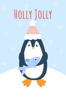 Christmas card with cute penguin. Adorable penguin with fish. Text Holly Jolly. Vector illustration in cartoon style with snow background.