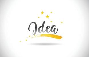 Idea Word Vector Text with Golden Stars Trail and Handwritten Curved Font.