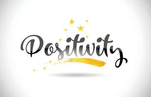 Positivity Word Vector Text with Golden Stars Trail and Handwritten Curved Font.