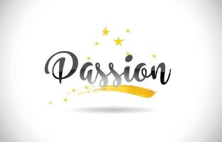 Passion Word Vector Text with Golden Stars Trail and Handwritten Curved Font.