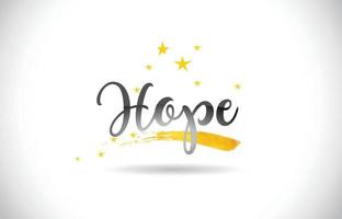 Hope Word Vector Text with Golden Stars Trail and Handwritten Curved Font.