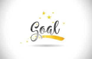 Goal Word Vector Text with Golden Stars Trail and Handwritten Curved Font.
