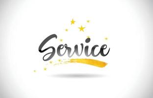Service Word Vector Text with Golden Stars Trail and Handwritten Curved Font.