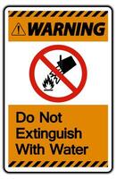 Caution Do Not Extinguish With Water Symbol vector