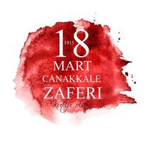18 de marzo, día de la victoria de canakkale, turco. tr 18 mart canakkale zaferi kutlu olsun. ilustración vectorial vector