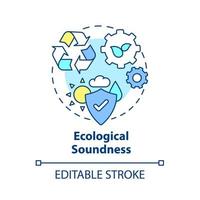 Ecological soundness concept icon. Sustainable industrial production. Eco friendly. Operations managment abstract idea thin line illustration. Vector isolated outline color drawing. Editable stroke