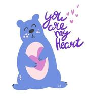 Cute bear holds a heart. Hand draw Inscription You Are My Heart. Valentine day, romantic, Birthday holiday symbol. Cartoon vector illustration for greeting card, print, stickers, posters design.