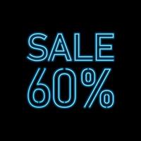 60 percent SALE glowing neon lamp sign. Vector illustration.