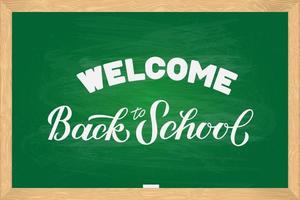 Welcome Back to school hand lettering on green board with wooden frame. Vector template for typography poster, logo design, banner, flyer, greeting card, sticker, party invitation, t-shirt, etc.