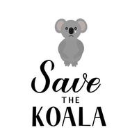 guarde las letras de koala con koala de dibujos animados llorando aislado en blanco. animales afectados por el concepto de incendios forestales. plantilla de vector para banner, cartel de tipografía, volante, pegatina, etc.