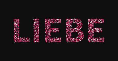 The word Liebe made of little hearts shades of red and pink on black background. Love in German. Valentine s day typography poster. Vector illustration. Easy to edit template for your design projects.