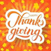 Happy Thanksgiving calligraphy brush lettering on bright orange striped background. Pop Art style vector illustration.