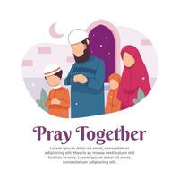 illustration of praying together with family in the month of Ramadan vector