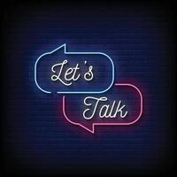 Lets Talk Neon Signs Style Text Vector