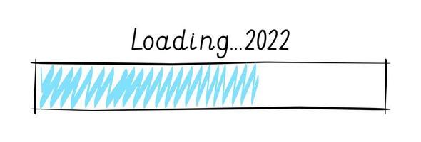 2022 New year loading bar sign drawn in doodle style. Winter holidays coming soon, year end load bar button vector for graphic design