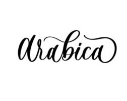 Arabica lettering logo on black background. vector