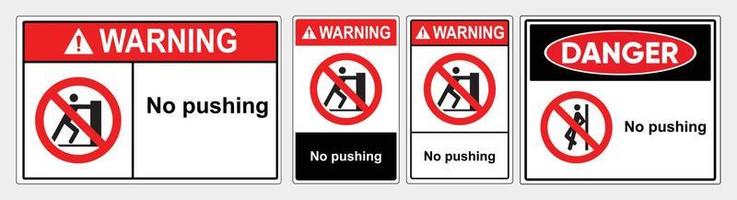 No pushing sign. Safety sign Vector Illustration.