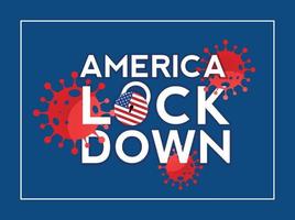 America lockdown preventing coronavirus or Covid 19 spread or outbreak, Prohibited from leaving the USA country. vector illustration design.