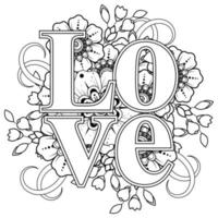 Love words with mehndi flowers for coloring book page doodle ornament vector