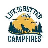 la vida es mejor con fogatas. camiseta de camping de vector de montaña para amantes del senderismo.