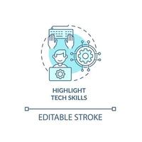 Highlight tech skills blue concept icon. Writing cv abstract idea thin line illustration. Technical knowledge, experience. Software proficiency. Vector isolated outline color drawing. Editable stroke