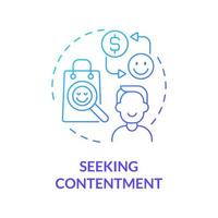 Seeking contentment blue gradient concept icon. Excessive buying does not lead to happiness. Overspending abstract idea thin line illustration. Vector isolated outline color drawing