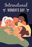 tres amigas o hermanas se abrazan y ríen juntas. felicitaciones el 8 de marzo o día nacional de la mujer. tarjeta de felicitación, papel tapiz, plantilla. ilustración vectorial. vector