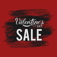 Valentine s Day Sale banner. Calligraphy lettering on grunge brush stroke background. Easy to edit vector template for Valentines day shop decoration, advertising poster, flyer, banner etc.