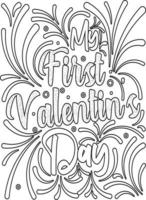 my first valentine's Motivational Quotes coloring page .coloring book design. vector