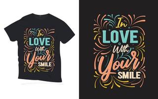 enamorado de tu sonrisa. diseño de camiseta de letras de citas motivacionales. vector