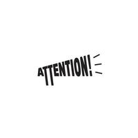 Attention and Megaphone logo or wordmark design vector