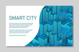 Smart city in a futuristic style. Isometric smart city illustration. Intelligent buildings. Business center with skyscrapers and intelligent buildings vector