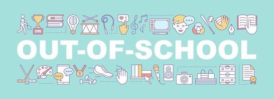 Out-of-school learning word concepts banner. After school activities. Children leisure time. Isolated lettering typography idea with linear icons. Vector outline illustration