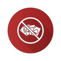 Forbidden sign with cards flat design long shadow glyph icon. No gambling prohibition. Vector silhouette illustration